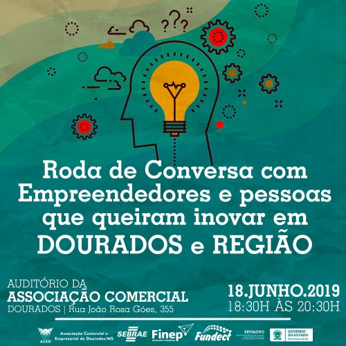 Roda de Conversa com empreendedores e pessoas que queiram inovar em Dourados e região. (Arte de Divulgação).